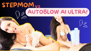 Hottie mature uses Autoblow on her stepson